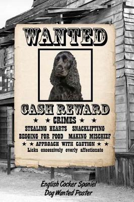 Book cover for English Cocker Spaniel Dog Wanted Poster