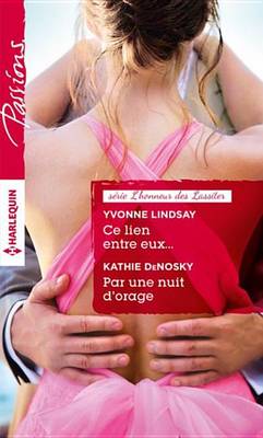 Book cover for Ce Lien Entre Eux... - Par Une Nuit D'Orage