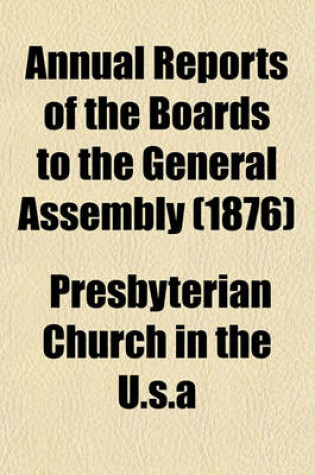 Cover of Annual Reports of the Boards to the General Assembly (1876)