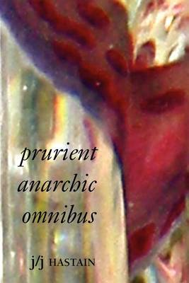 Book cover for Prurient Anarchic Omnibus