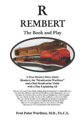 Book cover for Rembert, The Book and Play