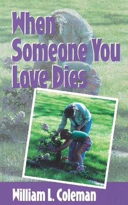 Book cover for When Someone You Love Dies