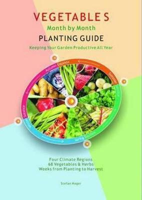 Book cover for Vegetables Month by Month Planting Guide