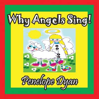 Book cover for Why Angels Sing!