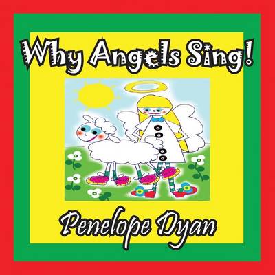 Cover of Why Angels Sing!