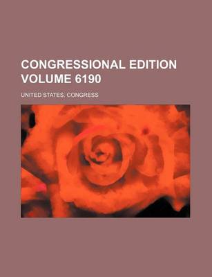 Book cover for Congressional Edition Volume 6190