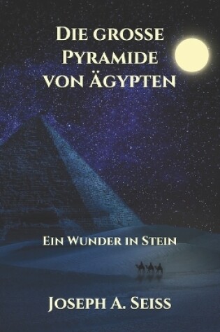 Cover of Die grosse Pyramide von AEgypten