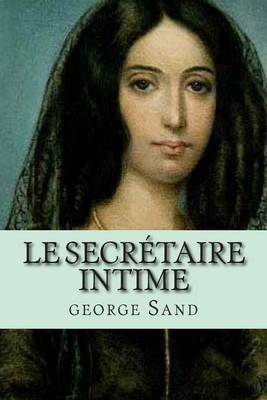 Cover of Le secretaire intime