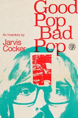 Book cover for Good Pop, Bad Pop