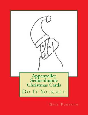 Book cover for Appenzeller Sennenhunde Christmas Cards