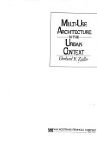 Cover of Multi-use Architecture in the Urban Context