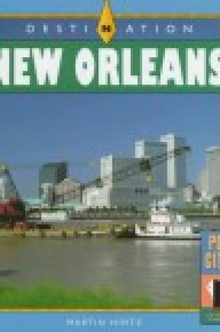 Cover of Destination New Orleans