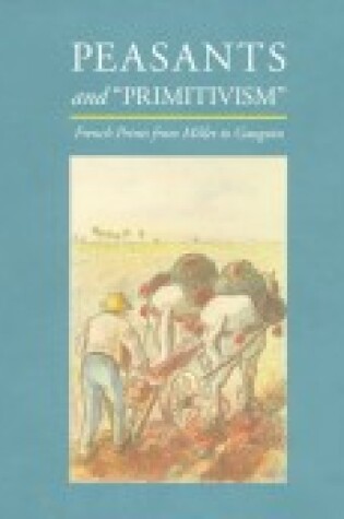 Cover of Peasants and "Primitivism"
