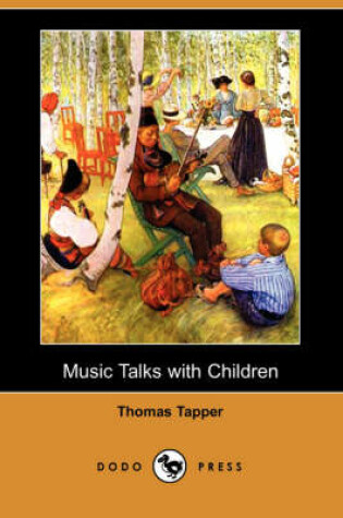 Cover of Music Talks with Children (Dodo Press)