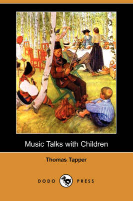 Book cover for Music Talks with Children (Dodo Press)