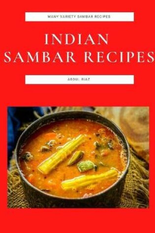 Cover of Indian Sambar Recipes