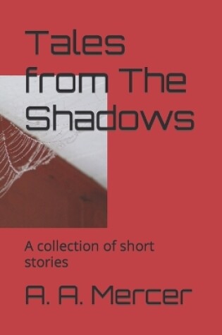 Cover of Tales from The Shadows