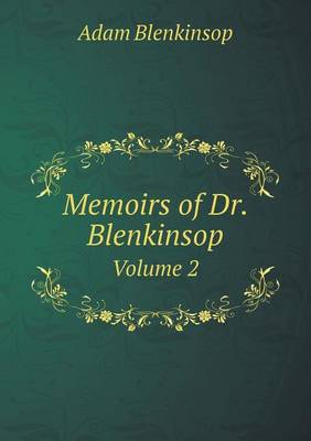 Book cover for Memoirs of Dr. Blenkinsop Volume 2