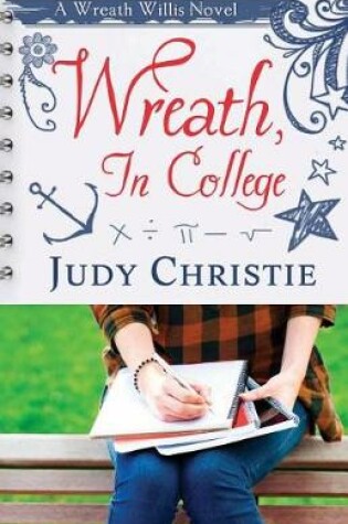 Cover of Wreath, In College