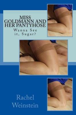 Book cover for Miss Goldmann and Her Pantyhose