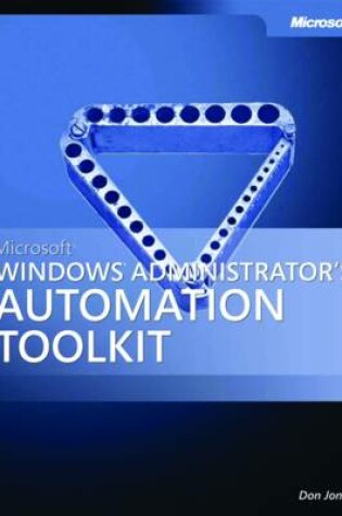 Cover of Microsoft Windows Administrator's Automation Toolkit