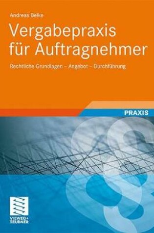 Cover of Vergabepraxis Fur Auftragnehmer