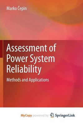 Cover of Assessment of Power System Reliability