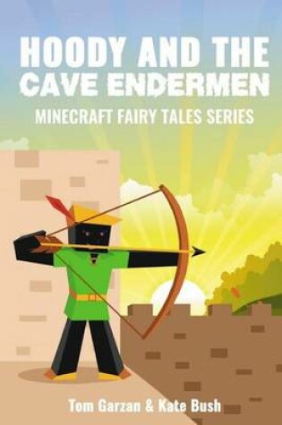 Cover of Hoody and the Cave Endermen