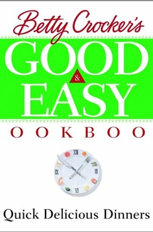 Cover of Betty Crocker's Good and Easy Cookbook