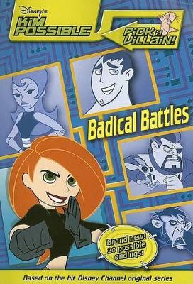 Book cover for Disney's Kim Possible: Pick a Villain - Badical Battles - Book #2