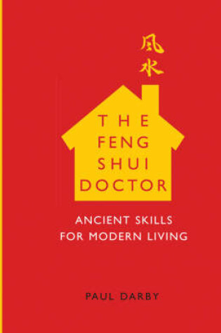 Cover of Feng Shui Doctor: Ancient Skills For Modern Living