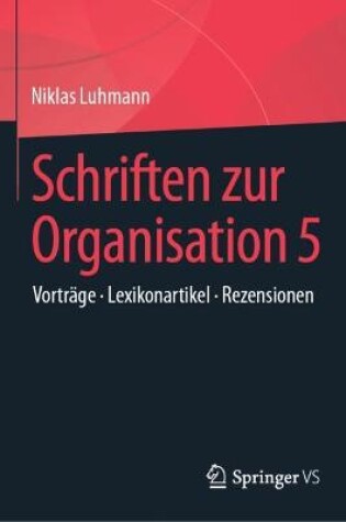 Cover of Schriften zur Organisation 5