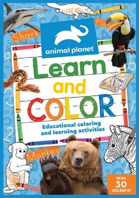 Book cover for Animal Planet: Learn and Color