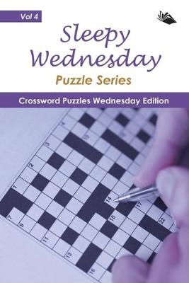 Book cover for Sleepy Wednesday Puzzle Series Vol 4