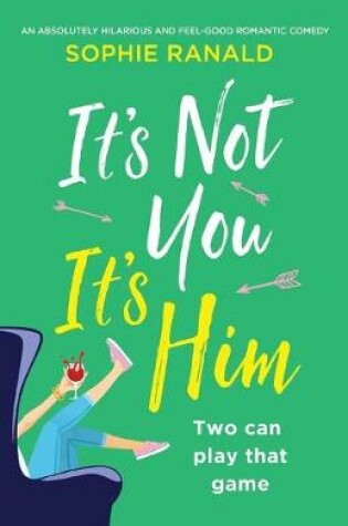 Cover of It's Not You it's Him