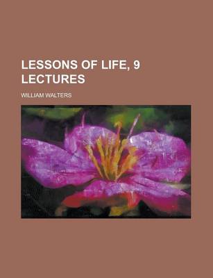 Book cover for Lessons of Life, 9 Lectures