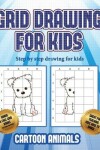 Book cover for Step by step drawing for kids (Learn to draw cartoon animals)