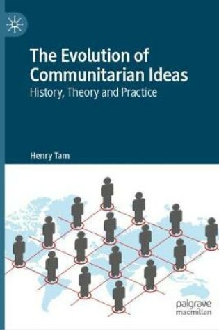 Cover of The Evolution of Communitarian Ideas