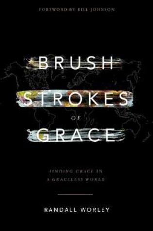 Cover of Brush Strokes of Grace