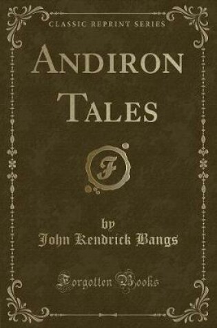 Cover of Andiron Tales (Classic Reprint)