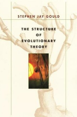 Cover of The Structure of Evolutionary Theory