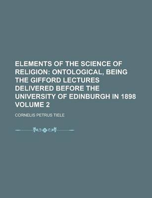 Book cover for Elements of the Science of Religion Volume 2