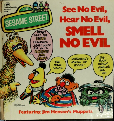 Book cover for See No Evil, Hear No Evil, Smell No Evil