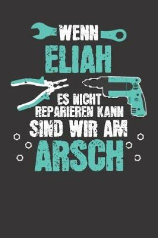 Cover of Wenn ELIAH es nicht reparieren kann