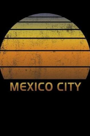 Cover of Mexico City