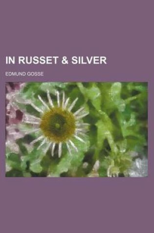 Cover of In Russet & Silver