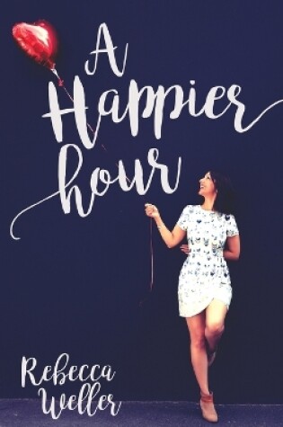 Cover of A Happier Hour