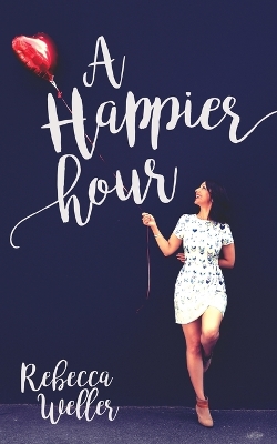 Book cover for A Happier Hour