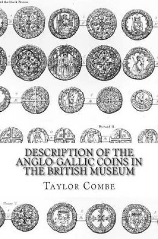 Cover of Description of the Anglo-Gallic Coins in the British Museum