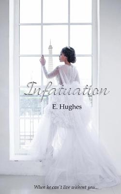 Book cover for Infatuation